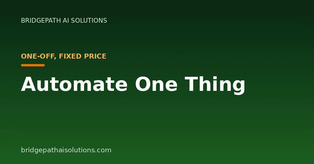 Automate One Thing